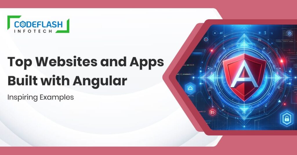 Top Websites and Apps Built with Angular _ Inspiring Examples